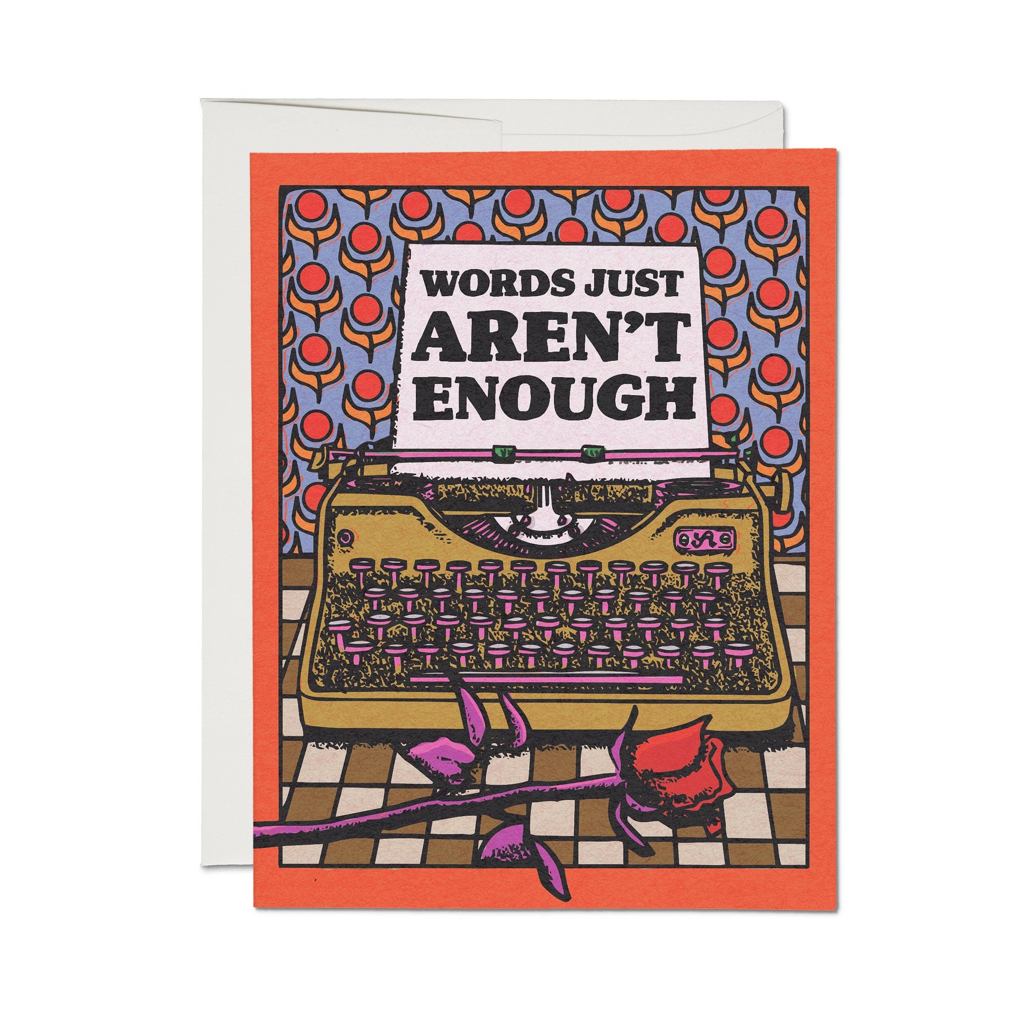 "Words Aren't Enough" Greeting Card