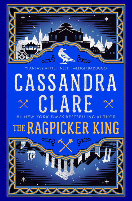 PREORDER - The Ragpicker King (The Chronicles of Castellane #2) by Cassandra Clare (3/4/25)