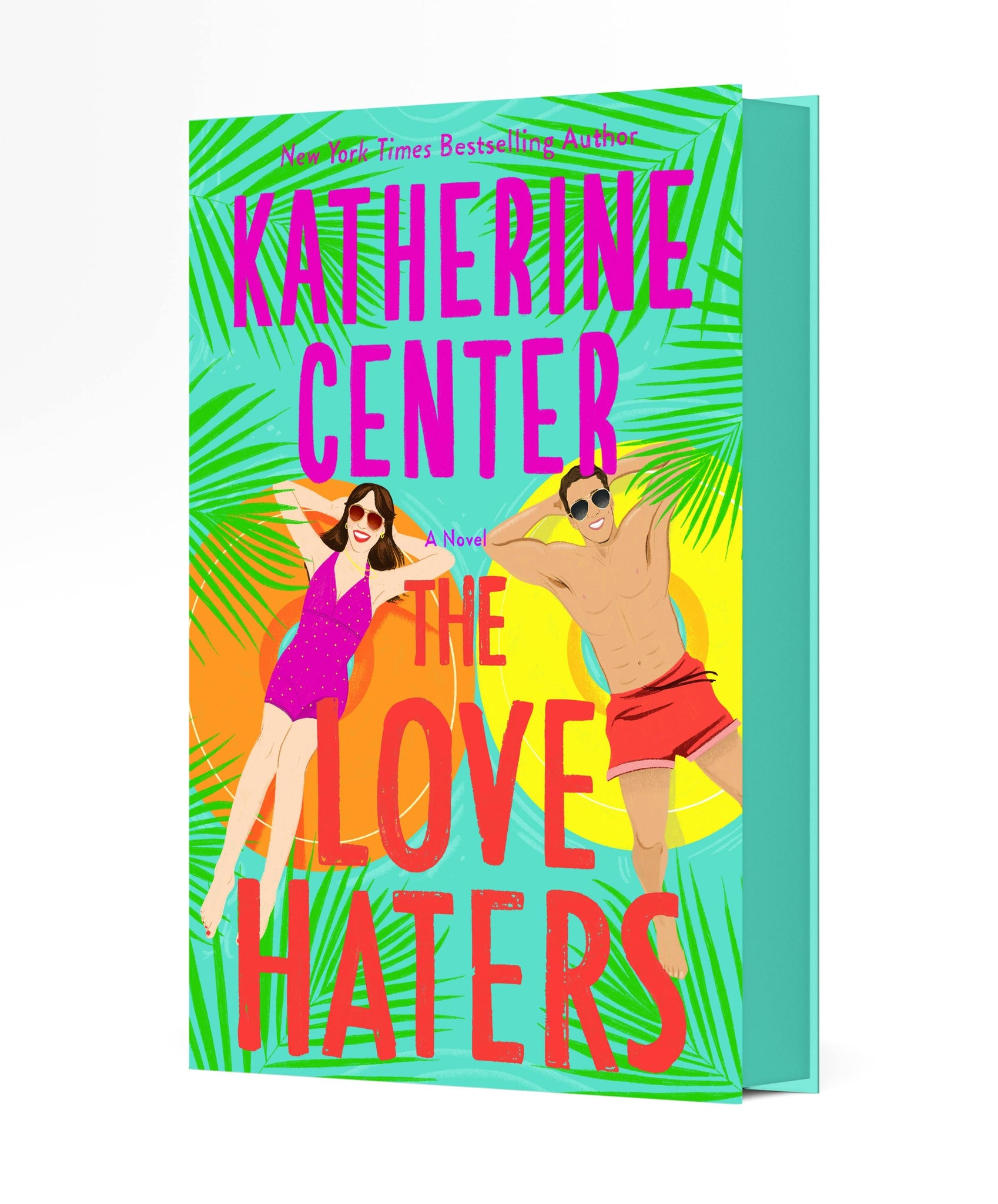 PREORDER - The Love Haters by Katherine Center (5/20/25)