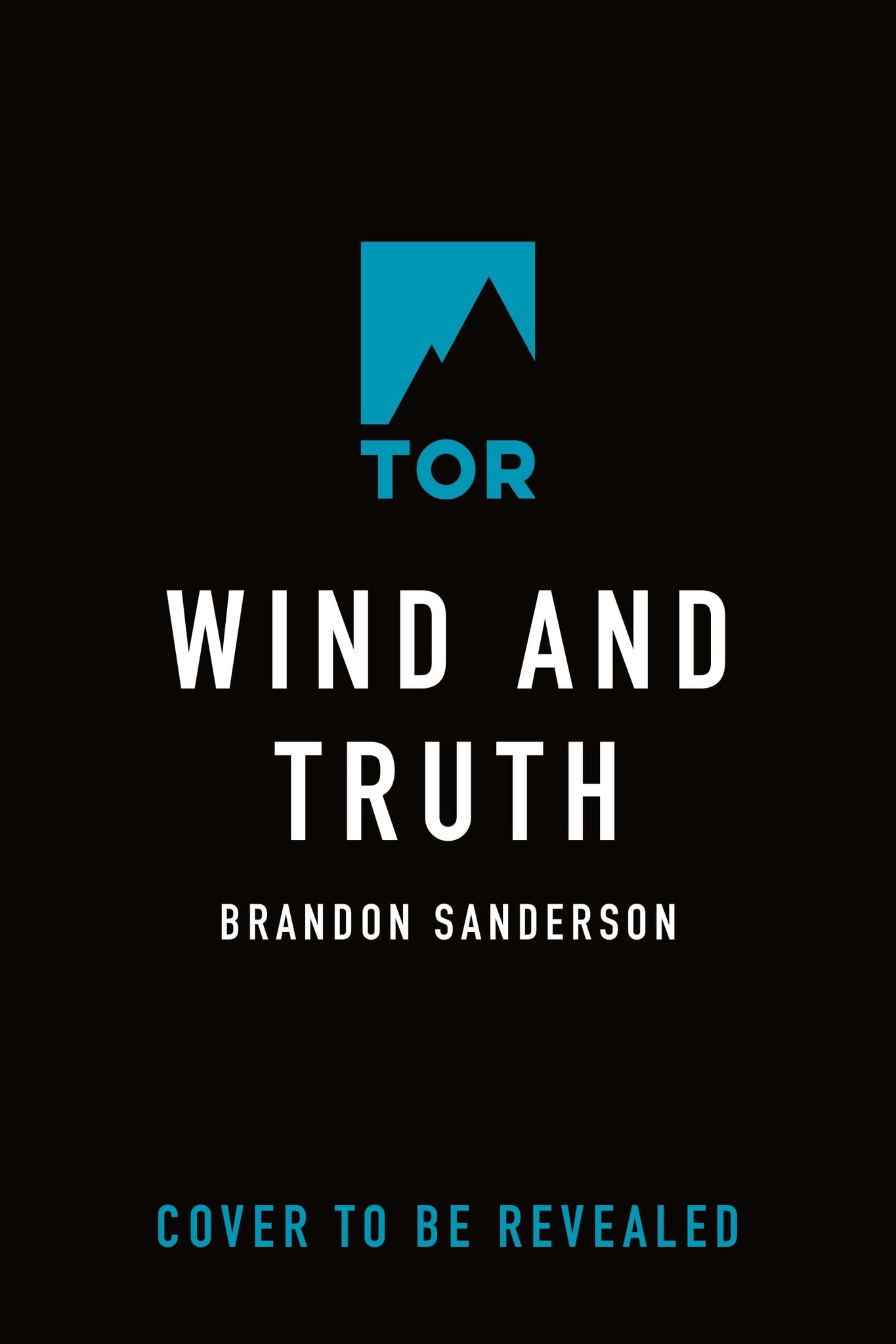 Wind and Truth: Book Five of the Stormlight Archive - Sanderson, Brandon Cover Image