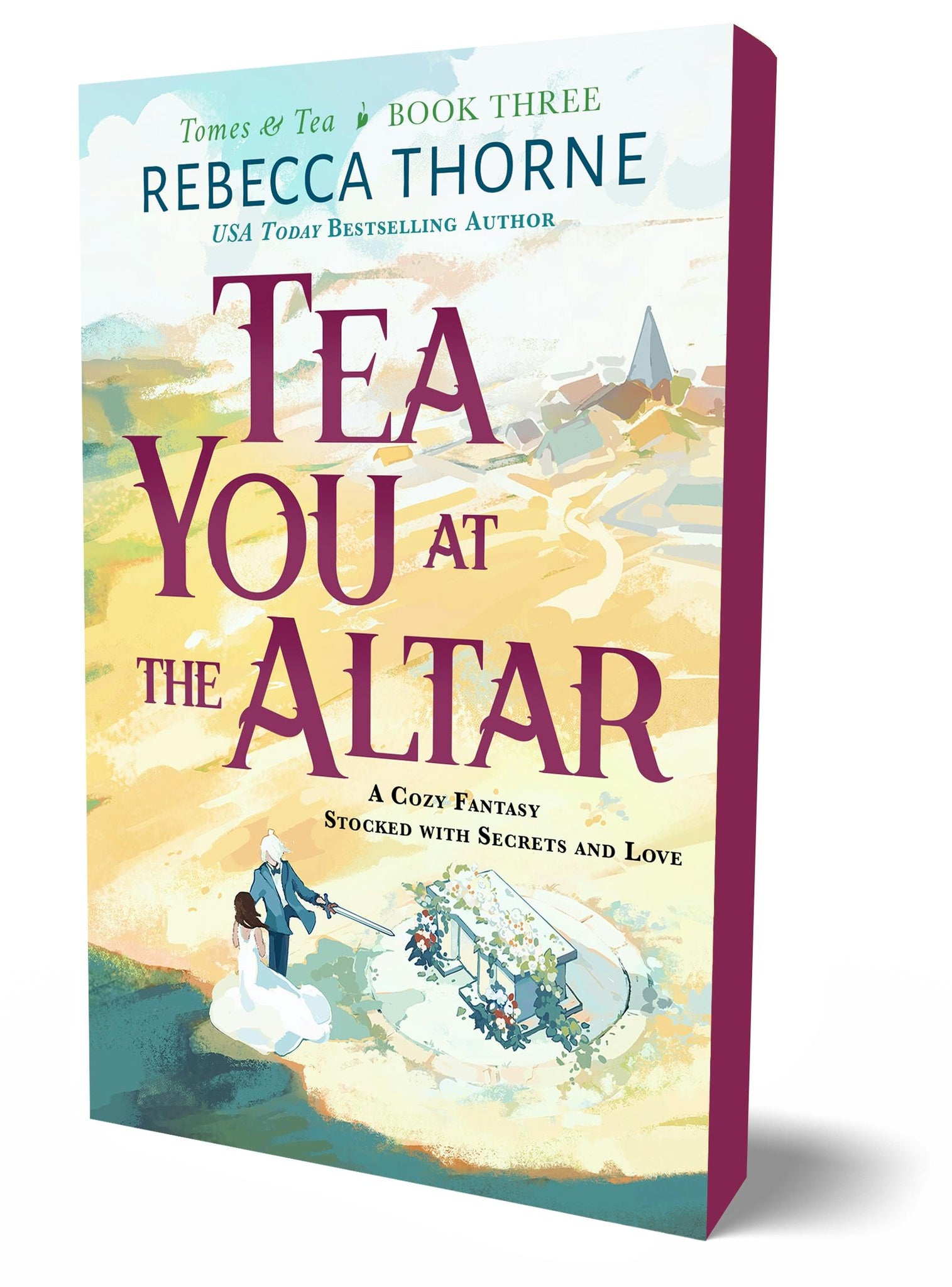 PREORDER - Tea You at the Altar (Tomes & Tea #3) by Rebeccaa Thorne (3/4/25)