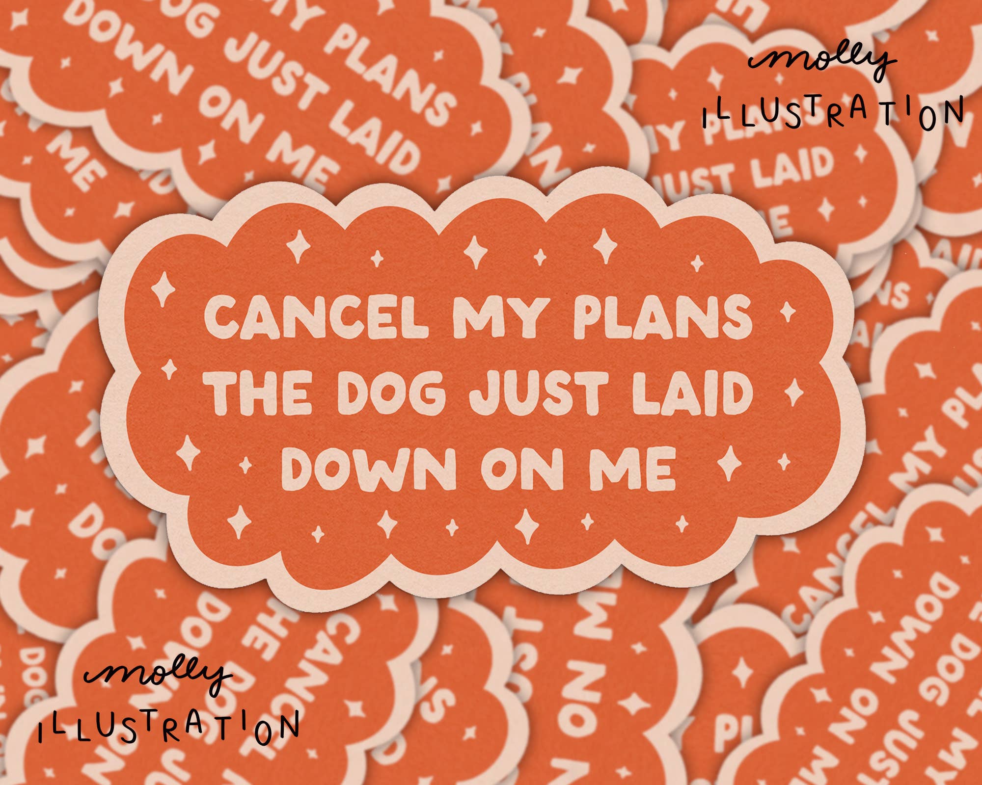 "Cancel My Plans - Dog" Waterproof Vinyl Sticker