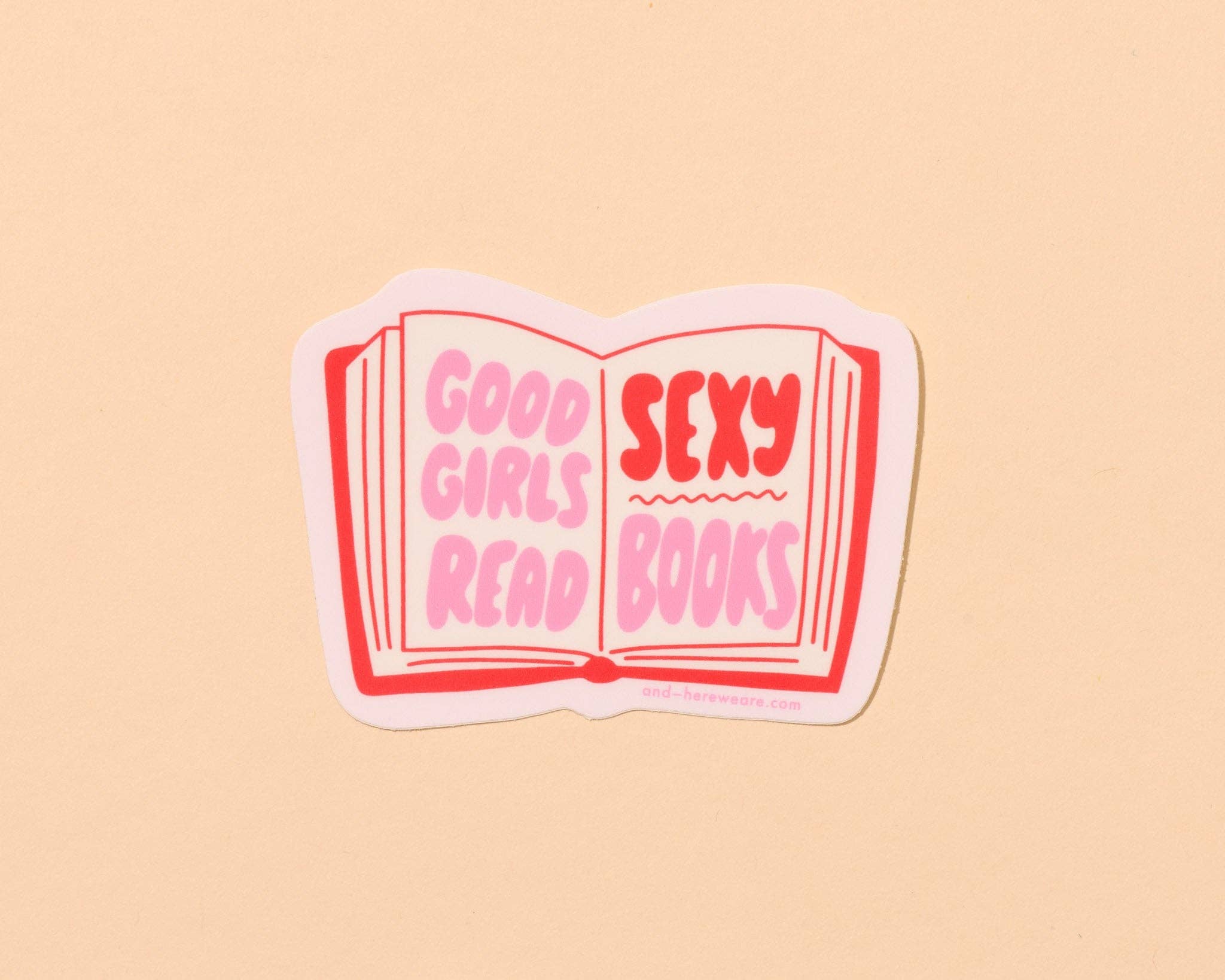 "Good Girls Read Sexy Books" Vinyl Sticker