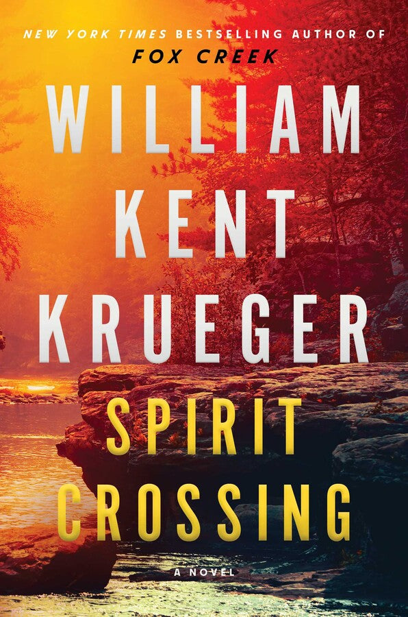 Spirit Crossing (Cork O'Connor Mystery #20) by William Kent Krueger