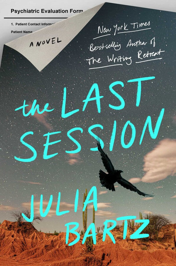 PREORDER - The Last Session by Julia Bartz (4/1/25)