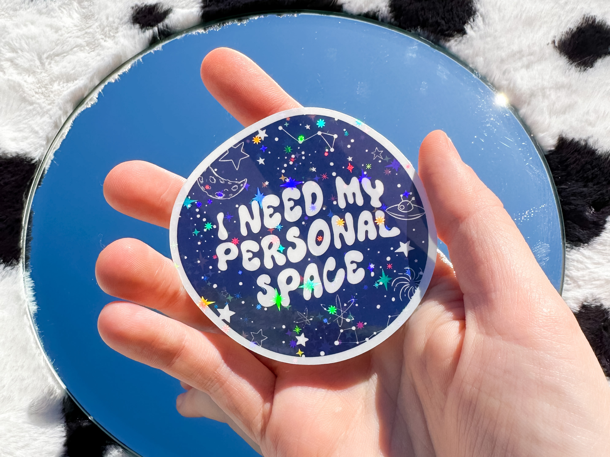 "I Need My Personal Space" Holographic Sticker