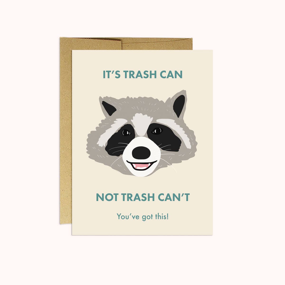 "It's a Trash Can Not a Trash Can't" Card