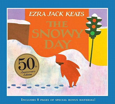 Snowy Day (Anniversary) - Keats, Ezra Jack Cover Image